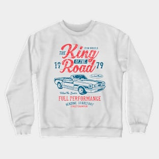 King of the Road Vintage Design Crewneck Sweatshirt